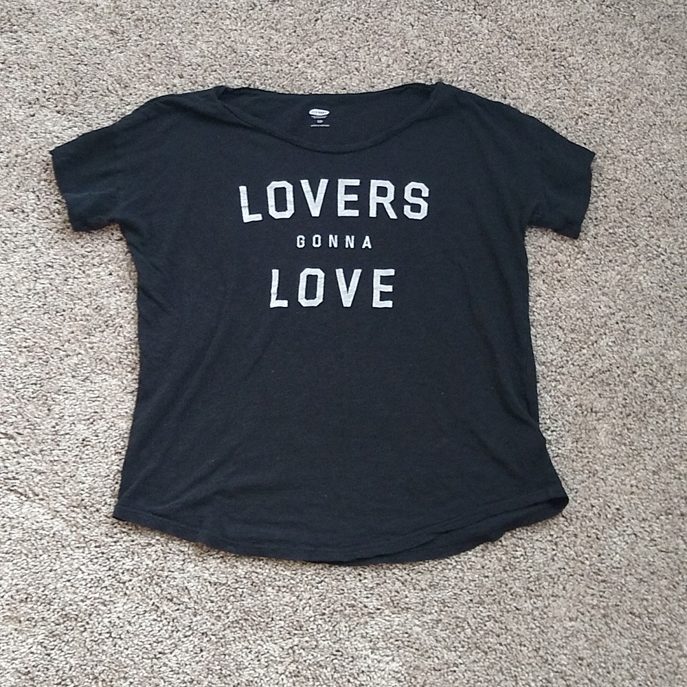 Lovers Gonna Love, Old Navy Tee